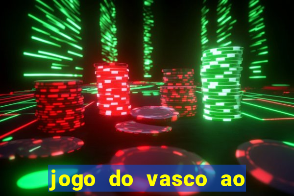 jogo do vasco ao vivo hd